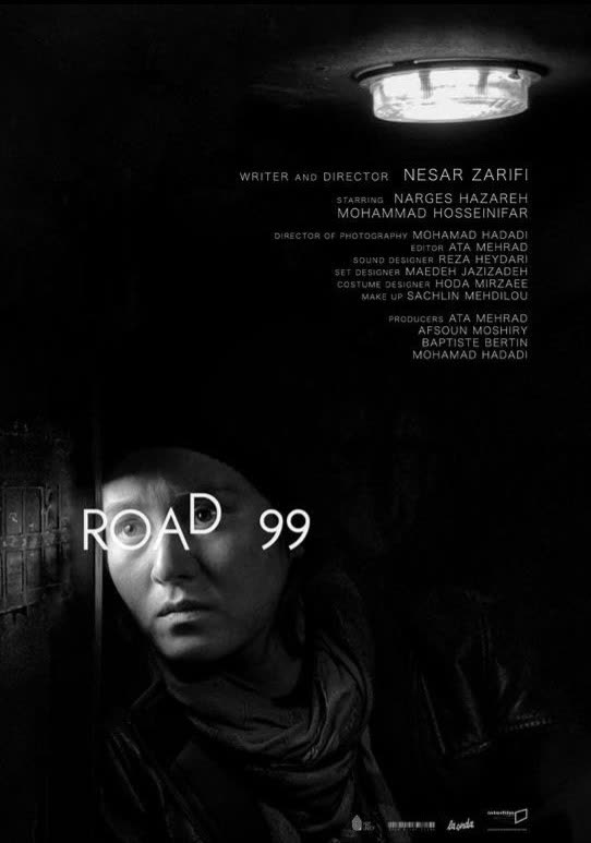 Road 99 poster: a woman’s face lit from above in the dark